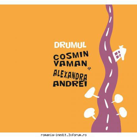 Cosmin Vaman & Alexandra Andrei - Drumul - Link Descarcare: Link - Albume MP3 romanesti - Romanian MP3 albums