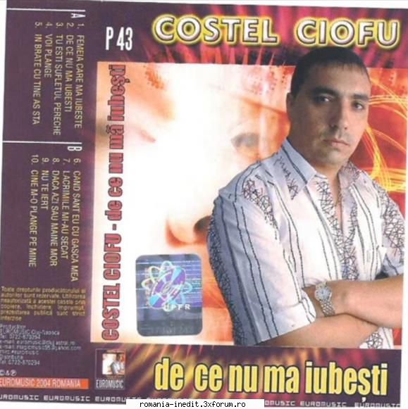Costel Ciofu - De ce nu ma iubesti (2004) - 2004 - Costel Ciofu - De ce nu ma iubesti 01 - Manele