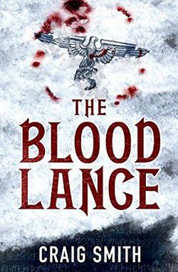 Craig Smith - Craig Smith - The Blood Lance (epub) Kufstein - Carti in limbi straine