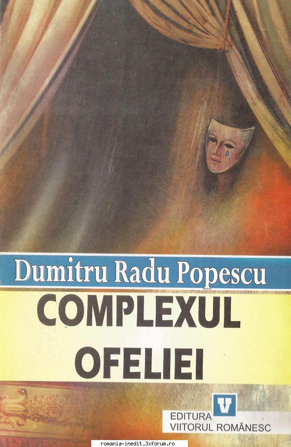 D.R. Popescu - Dumitru Radu Popescu COMPLEXUL OFELIEI pdf scan - Carti in limba romana