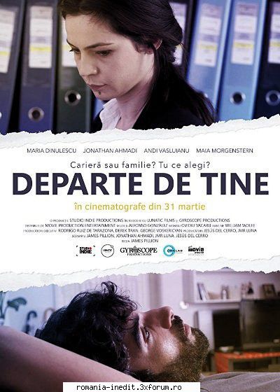Departe de tine (2016) - Inclus in Catalog, Sectiune Filme Romanesti ! - Filme rom�nesti - Romanian Movies