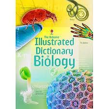 Dictionar Ilustrat de Biologie - Aceasta este varianta in Limba Engleza a - Carti pentru copii - Books