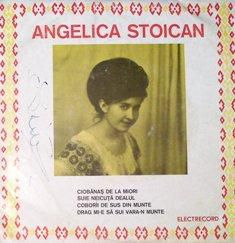 Discografia Angelicai Stoican - 45-EPC A1 Ciobănaș De - Muzica populara romaneasca - Romanian folk