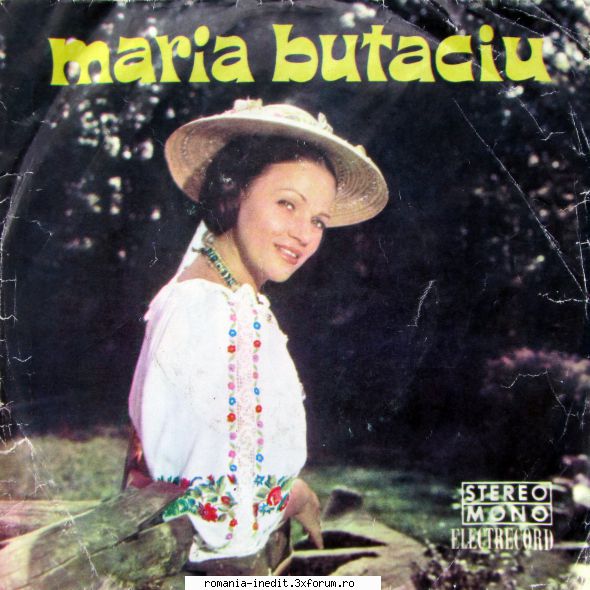 Discografia Mariei Butaciu - 45-STM-EPC A1 C�ntecul - Muzica populara romaneasca - Romanian folk