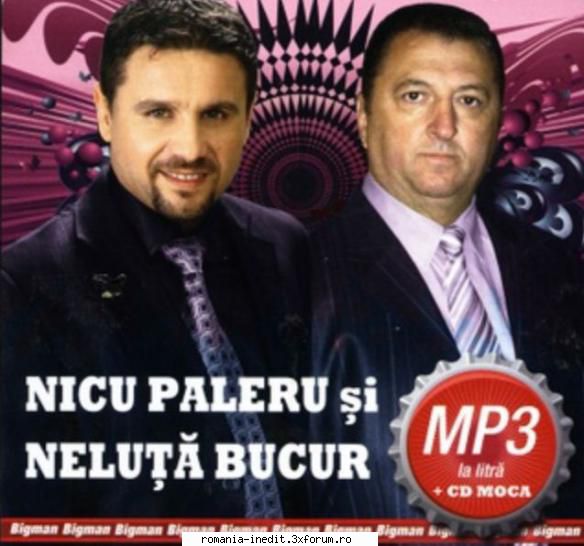 Discografie Nicu Paleru - Nicu Paleru Si Neluta Bucur (2011) - Muzica populara romaneasca - Romanian folk