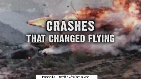 Discovery Channel - Crashes That Changed Flying [Complete] - Discovery Channel - Crashes - Filme Documentare