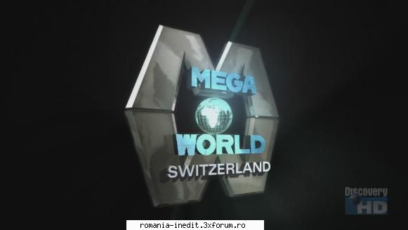 Discovery HD - MegaWorld: Switzerland (2008) - English | 720p HDTV | MKV | x x Kbps 29.97 - Filme Documentare