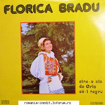 Discuri vinil cu muzica populara - Raritati - Florica Bradu - Cin - Muzica populara romaneasca - Romanian folk
