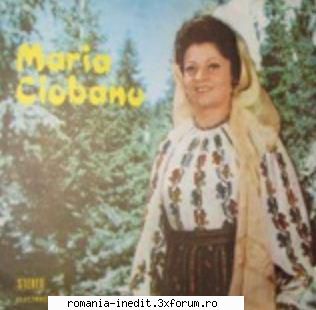Discuri vinil cu muzica populara - Raritati - Maria Ciobanu - Ini - Muzica populara romaneasca - Romanian folk