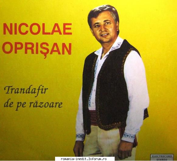 Discuri vinil cu muzica populara - Raritati - Nicolae Oprisan - T - Muzica populara romaneasca - Romanian folk