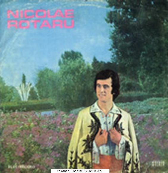 Discuri vinil cu muzica populara - Raritati - Nicolae Rotaru TRAC - Muzica populara romaneasca - Romanian folk