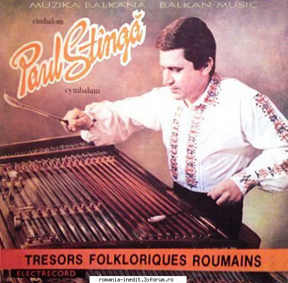 Discuri vinil cu muzica populara - Raritati - Paul Stinga si Orch - Muzica populara romaneasca - Romanian folk