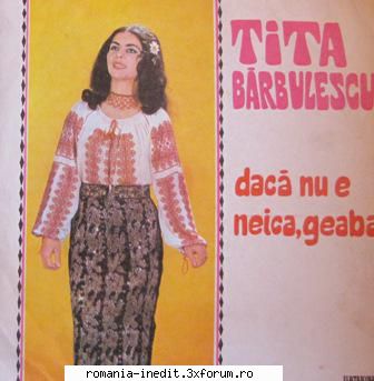 Discuri vinil cu muzica populara - Raritati - Tita Barbulescu - d - Muzica populara romaneasca - Romanian folk