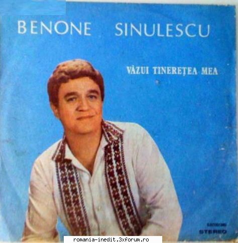 Discuri vinil cu muzica populara - Raritati - Benone Sinulescu - Muzica populara romaneasca - Romanian folk