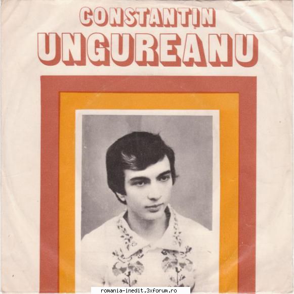 Discuri vinil cu muzica populara - Raritati - Constantin Ungurean - Muzica populara romaneasca - Romanian folk