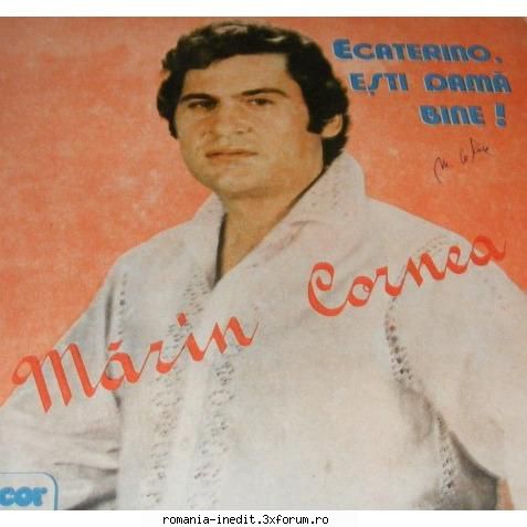 Discuri vinil cu muzica populara - Raritati - Marin Cornea - Ecat - Muzica populara romaneasca - Romanian folk