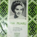 Discuri vinil cu muzica populara - Raritati - Ana Piuaru - Are ma - Muzica populara romaneasca - Romanian folk