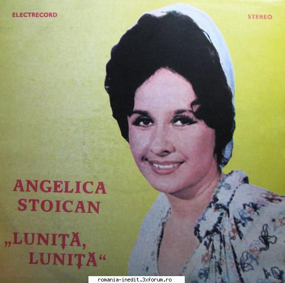Discuri vinil cu muzica populara - Raritati - Angelica Stoican - Muzica populara romaneasca - Romanian folk