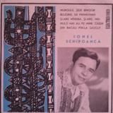 Discuri vinil cu muzica populara - Raritati - Ionel Schipoanca TR - Muzica populara romaneasca - Romanian folk