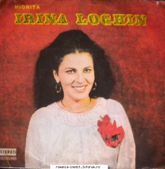 irina loghin - - maica, m-ai crescut de - in gradina casei - - noroace, te-astept de-o - cantec de -