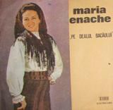Discuri vinil cu muzica populara - Raritati - Maria Enache - Pe d - Muzica populara romaneasca - Romanian folk