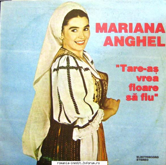 Discuri vinil cu muzica populara - Raritati - Mariana Anghel - Ta - Muzica populara romaneasca - Romanian folk