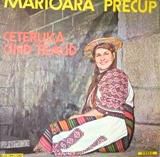 Discuri vinil cu muzica populara - Raritati - Marioara Precup - C - Muzica populara romaneasca - Romanian folk