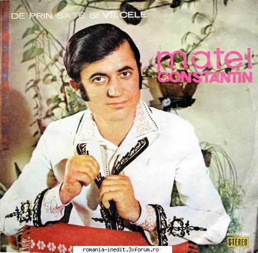 Discuri vinil cu muzica populara - Raritati - Matei Constantin - Muzica populara romaneasca - Romanian folk