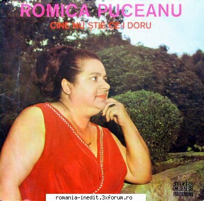 Discuri vinil cu muzica populara - Raritati - Romica Puceanu Cine - Muzica populara romaneasca - Romanian folk