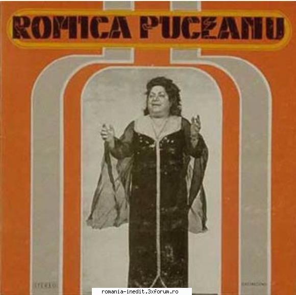 Discuri vinil cu muzica populara - Raritati - Romica Puceanu with - Muzica populara romaneasca - Romanian folk
