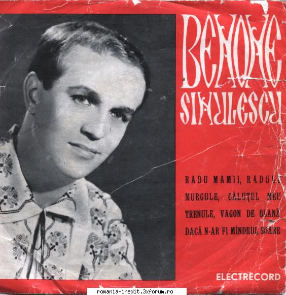 Discuri vinil cu muzica populara - Raritati - Benone Sinulescu 01 - Muzica populara romaneasca - Romanian folk