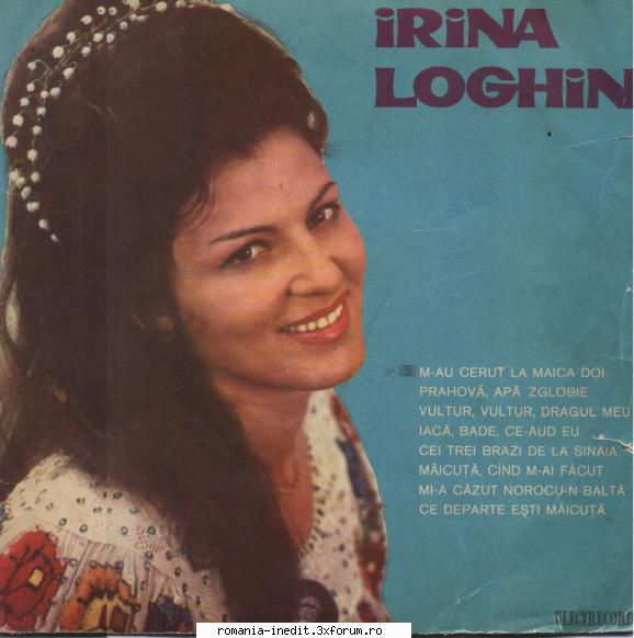 Discuri vinil cu muzica populara - Raritati - Irina Loghin 1. M-a - Muzica populara romaneasca - Romanian folk