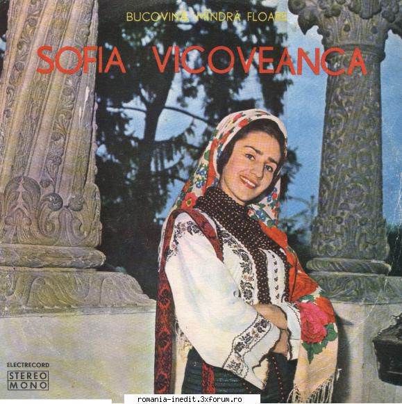 Discuri vinil cu muzica populara - Raritati - Sofia Vicoveanca 01 - Muzica populara romaneasca - Romanian folk