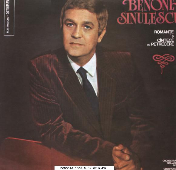 Discuri vinil cu muzica populara - Raritati - Benone Sinulescu 01 - Muzica populara romaneasca - Romanian folk