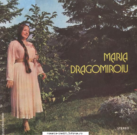 Discuri vinil cu muzica populara - Raritati - Maria Dragomiroiu 1 - Muzica populara romaneasca - Romanian folk