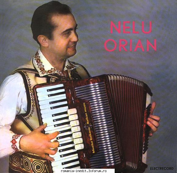 Discuri vinil cu muzica populara - Raritati - Nelu Orian - Acorde - Muzica populara romaneasca - Romanian folk