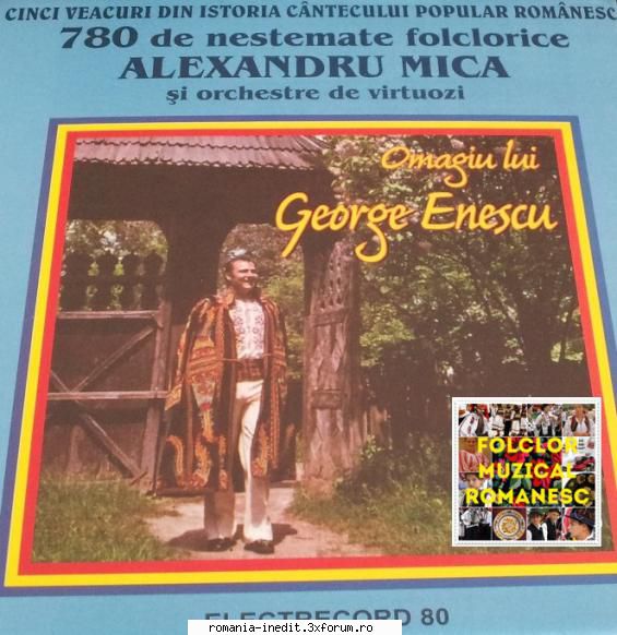 Discuri vinil cu muzica populara - Raritati - Alexandru Mică - Muzica populara romaneasca - Romanian folk