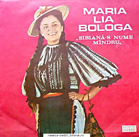 Discuri vinil cu muzica populara - Raritati - Maria Lia Bologa - Muzica populara romaneasca - Romanian folk