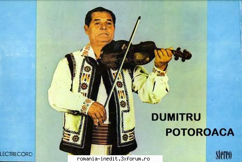 Discuri vinil cu muzica populara - Raritati - Dumitru Potoroac - Muzica populara romaneasca - Romanian folk