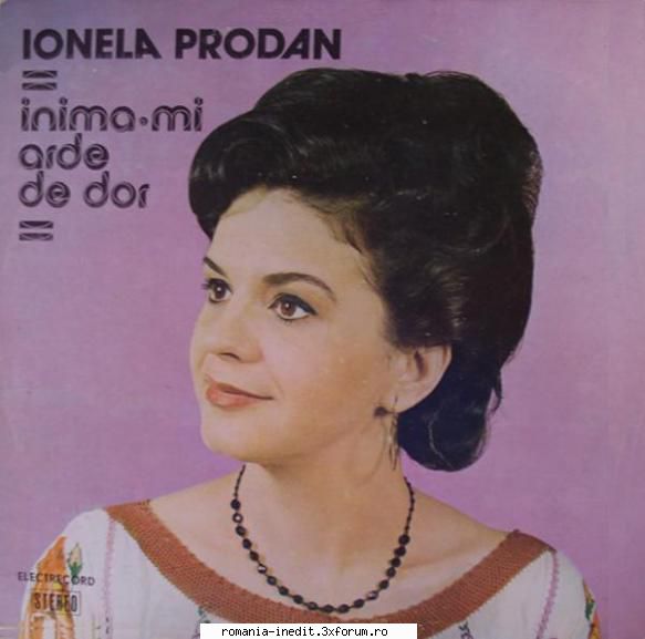 Discuri vinil cu muzica populara - Raritati - IONELA PRODAN INIMA - Muzica populara romaneasca - Romanian folk