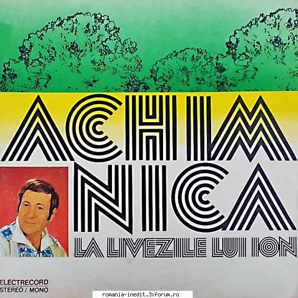 Discuri vinil cu muzica populara - Raritati - Achim Nica - La liv - Muzica populara romaneasca - Romanian folk