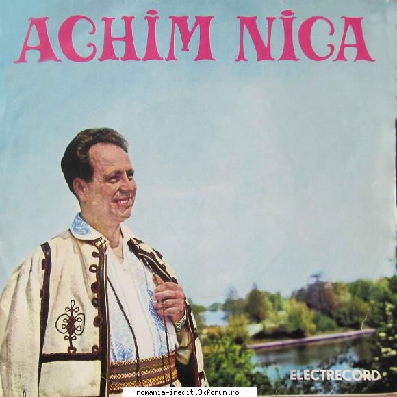 Discuri vinil cu muzica populara - Raritati - Achim Nica EPC 996 - Muzica populara romaneasca - Romanian folk