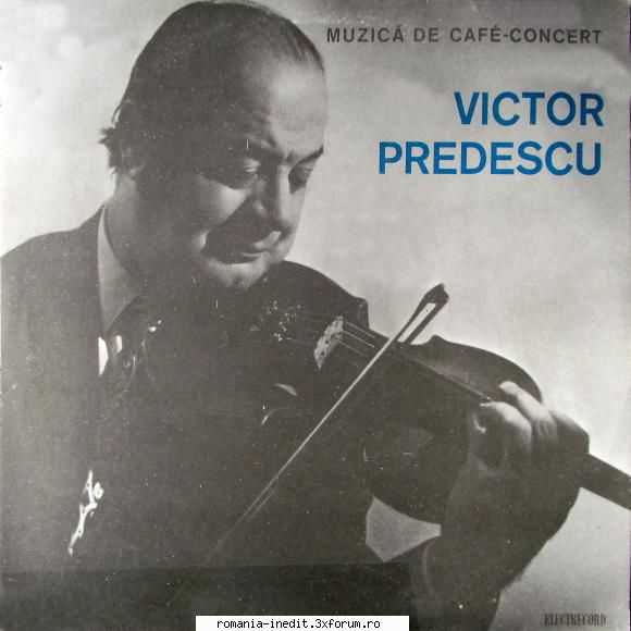Discuri vinil cu muzica populara - Raritati - Victor Predescu - M - Muzica populara romaneasca - Romanian folk
