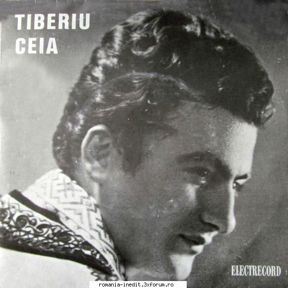 Discuri vinil cu muzica populara - Raritati - Tiberiu Ceia EPC 10 - Muzica populara romaneasca - Romanian folk