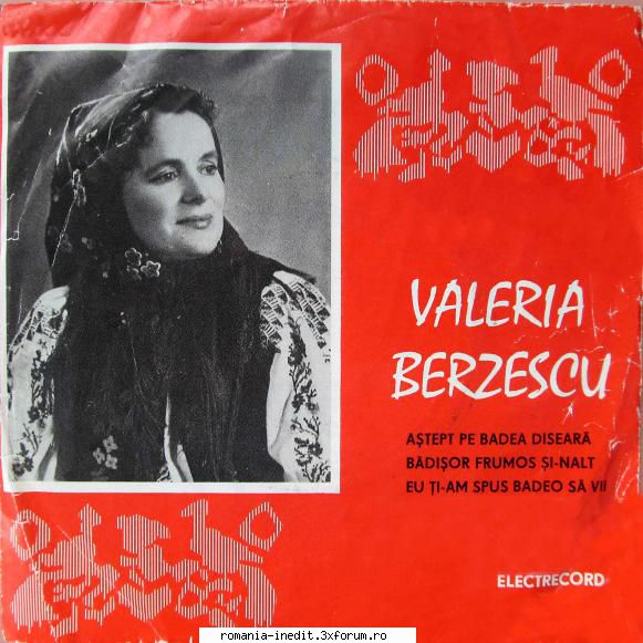 Discuri vinil cu muzica populara - Raritati - Valeria Berzescu 45 - Muzica populara romaneasca - Romanian folk