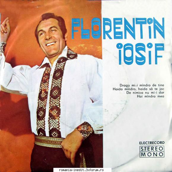 Discuri vinil cu muzica populara - Raritati - Florentin Iosif 45 - Muzica populara romaneasca - Romanian folk