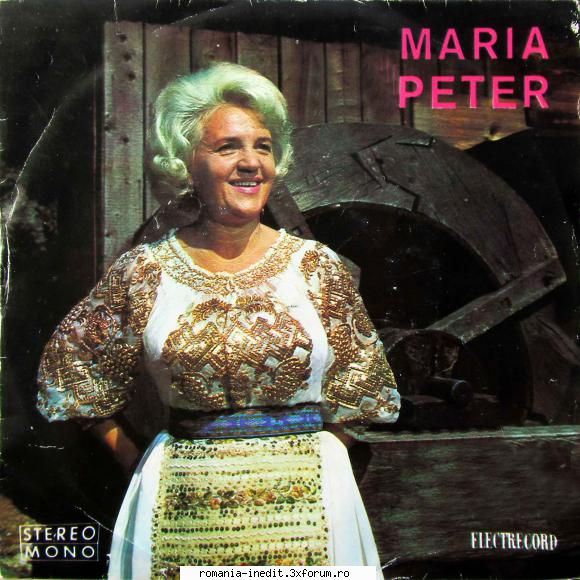 Discuri vinil cu muzica populara - Raritati - Maria Peter 45-STM - Muzica populara romaneasca - Romanian folk