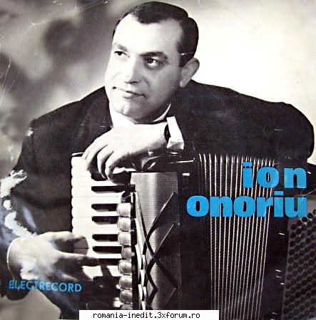 Discuri vinil cu muzica populara - Raritati - Ion Onoriu 45-EPC 1 - Muzica populara romaneasca - Romanian folk