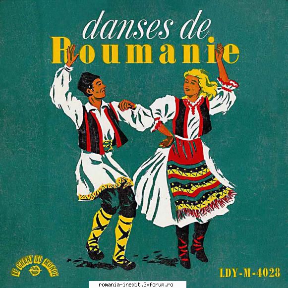 Discuri vinil cu muzica populara - Raritati - Danses de Roumanie - Muzica populara romaneasca - Romanian folk