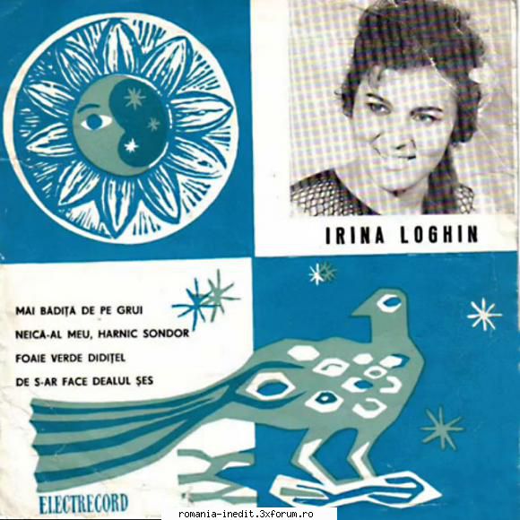 Discuri vinil cu muzica populara - Raritati - Irina Loghin EPC 57 - Muzica populara romaneasca - Romanian folk